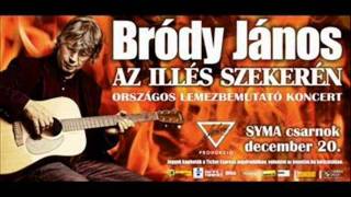 Bródy János  Ezek ugyanazok [upl. by Akitan]