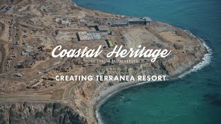 Coastal Heritage Creating Terranea Resort [upl. by Demetris259]