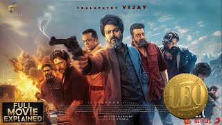 LEO  Full Movie Explained  4K HD HINDI FACTS  Thalapathy Vijay  Lokesh Kanagaraj Sanjay Dutt [upl. by Fante674]