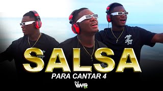 SALSA PARA CANTAR VOL 4 MIX  djvinsc3 MIX DE SALSA SENSUAL  GRANDES ÉXITOS salsamix [upl. by Lysander]