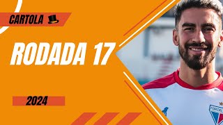 Rodada 17  Cartola FC 2024 [upl. by Market]