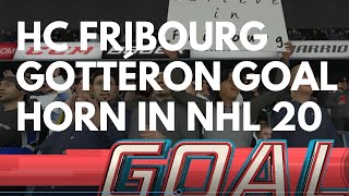 What if HC Fribourg Gottéron had an accurate Goal Horn in NHL 20 [upl. by Yekram]