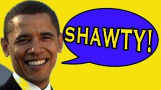 Songify This  Obama Sings to the Shawties replay extended [upl. by Noyes]