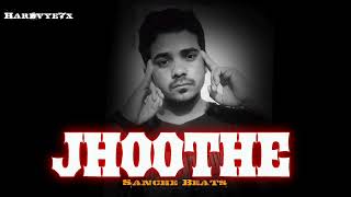 Jhoothe  Hardvye7x Prod By sanchebeats  Lastest Hiphop Song 2024 [upl. by Fitting]