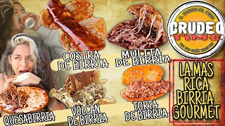 CRUDEO TIME  BIRRIA GOURMET [upl. by Einra377]