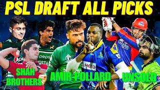 Psl 2024 drafts all picks complete shah brothers in Islamabad  amirPollard and unsold sharjeel [upl. by Ellehcyar841]