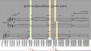 IIDX iconoclasm  perditus†paradisus piano part transcription [upl. by Nomyar559]