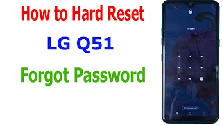 How to HARD RESET LG Q51 forgot password [upl. by Sophia320]