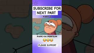 Pape perfume part 2😂 trending funny cartoon DailyDoseOfInternet YouTube shorts viralvideo [upl. by Crabb]