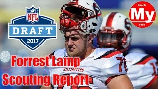 Forrest Lamp NFL Draft Scouting Report [upl. by Esoryram301]