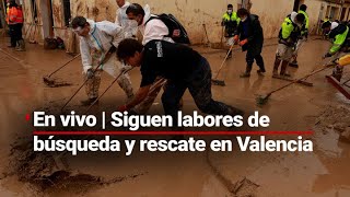 ENVIVO  Se cumplen 20 días del desastre en Valencia España aún buscan cuerpos en la zona [upl. by Stoneman]