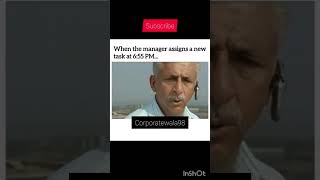 When manager assigns new task at 655 PM🥲🥲 manager shorts ytshorts youtubeshorts comedy memes [upl. by Hashum]