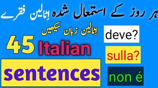 Italian Speaking Practice45 Daily Use Italian SentencesDaily SpeakingItalian Speaking practice [upl. by Keffer]