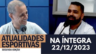 Atualidades Esportivas 2ª Edição 22122023 [upl. by Keavy]