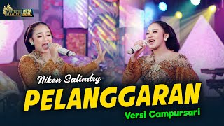 Niken Salindry  Pelanggaran  Kembar Campursari Official Music [upl. by Adnylg]