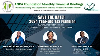 ANPA Financial 2024 Year End Tax Planning [upl. by Waylon33]