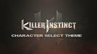 Killer Instinct Character Select Theme [upl. by Borgeson]