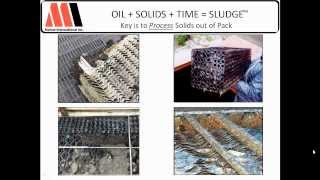 Oil  Solids  Time  Sludge Part 1 of 7 [upl. by Schreib]