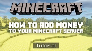 How To Add MONEY To Your Minecraft Server Tutorial [upl. by Nilson]