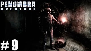 PENUMBRA OVERTURE  NA REFINARIA  Parte 9 [upl. by Rolyab]