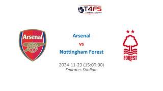 Arsenal vs Nottingham Forest [upl. by Jim739]