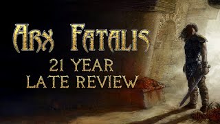 Arx Fatalis  21 Year Late Review [upl. by Anaul]