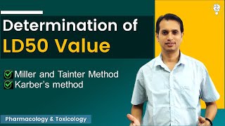 LD50 Values Determination Methods  Karbers Method and Miller amp Tainter Methods [upl. by Vasilis]