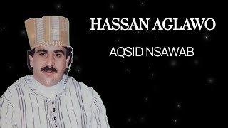 Hassan Aglawo  Aqsid Nsawab  Official Audio [upl. by Tandie28]