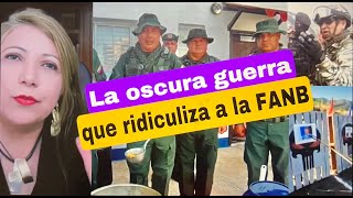 La Oscura Guerra que ridiculiza a la FANB [upl. by Chrystel]