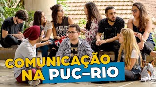 Quer saber como é fazer Comunicação na PUCRio [upl. by Gilcrest]