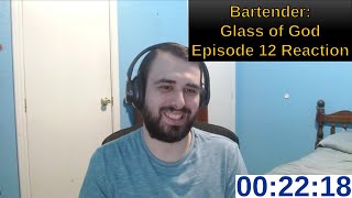 Bartender Glass of God Episode 12 Reaction [upl. by Mistrot]