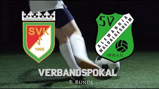 Verbandspokal SV Katzweiler  Alemannia Waldalgesheim [upl. by Masao742]