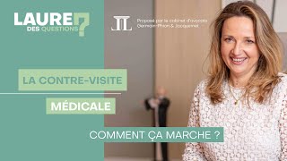 La contrevisite médicale  Comment ça marche   Laure des Questions  Épisode 104 [upl. by Ahsyle57]