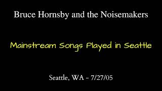 Bruce Hornsby  Mainstream Music Played in Seattle  72705 [upl. by Ielerol911]