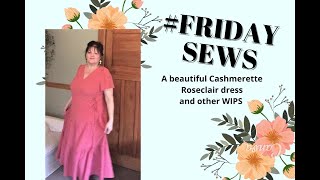 fridaysews cashmerette roseclair and upton dresses and some upcycling [upl. by Bouchier]