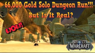 WoW Gold Farming 66000 Gold Solo Dungeon Run [upl. by Aicad]