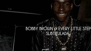 Bobby Brown  Every Little Step  sub español [upl. by Timothy712]