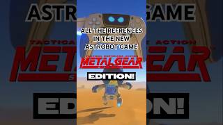 ALL THE REFRENCES IN ASTRO BOT  METAL GEAR EDITION  astrobot playstation metalgearsolid mgs [upl. by Nniw]