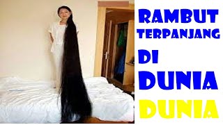 RAMBUT TERPANJANG DI DUNIA [upl. by Ididn109]