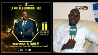 En Route vers la Nuit des Oscars Invité DHonneur M Cheikh Sy Responsable Politique [upl. by Drofhsa]