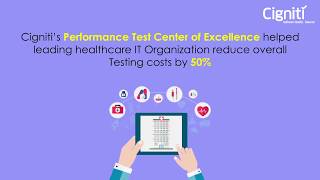 Performance Testing for Healthcare IT organization  Case Study  Cigniti [upl. by Cyndi991]