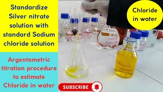 Argentometric Method Measurement of Chloride in water Standardization amp Measurement Procedure [upl. by Trixy]