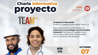 Charla informativa apertura proyecto TEAM versión 44 [upl. by Ilrac240]