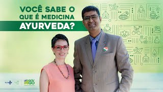 Saiba o que é Medicina Ayurveda [upl. by Brodeur367]