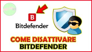 Come DISATTIVARE BITDEFENDER 2024 con 2 Click 👾💻 [upl. by Darach]