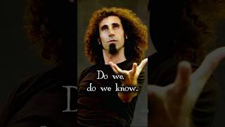 System Of A Down QUESTION [upl. by Gannon]