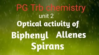 Optical activity of biphenyl allenes spirans axial chirality planar chirality explanation Tamil [upl. by Ecirahc46]