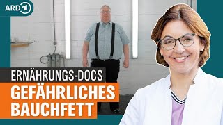 Adipositas Übergewicht und Bauchfett abnehmen  Die ErnährungsDocs  NDR [upl. by Yllom]