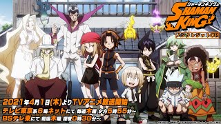 TVアニメ『SHAMAN KING』ノンクレジットオープニング｜2021年4月1日放送開始 [upl. by Cousin]