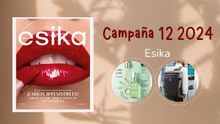 CATALOGO ESIKA CAMPAÑA 12 2024 MÉXICO 🇲🇽 [upl. by Elijah]